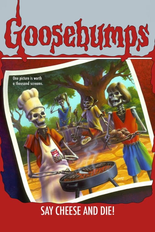 Goosebumps: Say Cheese and Die