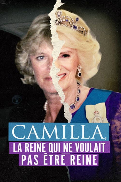 Camilla, la reine qui ne voulait pas Γͺtre reine