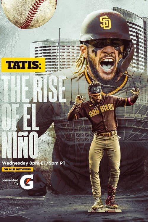 Tatis: The Rise of El Niรฑo