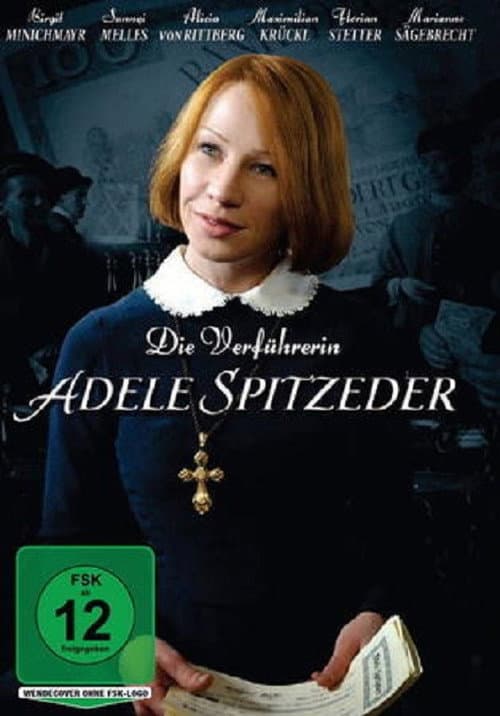 Die VerfĂĽhrerin Adele Spitzeder