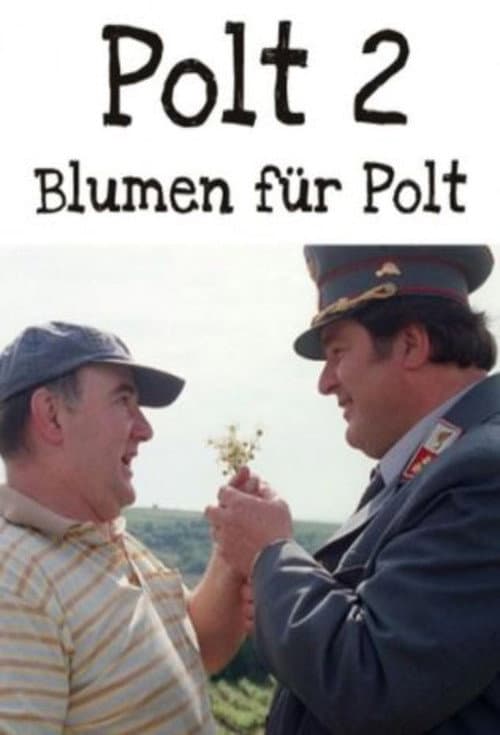 Blumen fĂĽr Polt